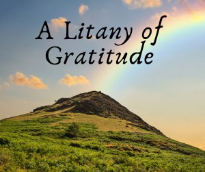 Litany of Gratitude