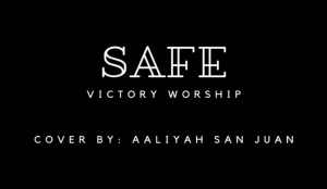 Safe Victory Worship Cover